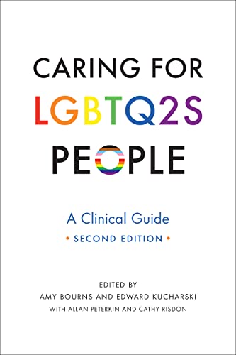 9781487502393: Caring for LGBTQ2S People: A Clinical Guide, Second Edition
