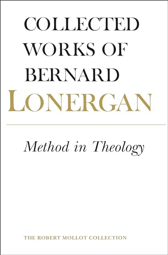 9781487503017: Method in Theology (Collected Works of Bernard Lonergan): Volume 14