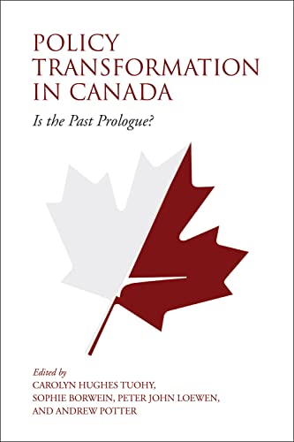 Imagen de archivo de Policy Transformation in Canada: Is the Past Prologue? a la venta por Benjamin Books