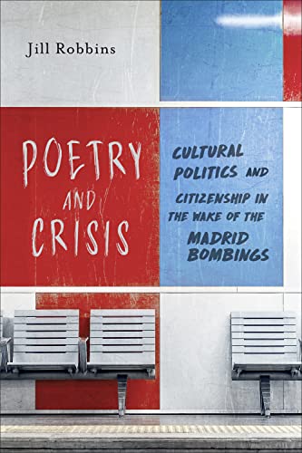 Imagen de archivo de Robbins: Poetry and Crisis (Toronto Iberic) a la venta por Atticus Books