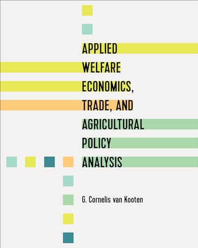 9781487506070: Applied Welfare Economics, Trade, and Agricultural Policy Analysis