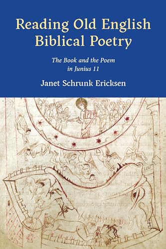 Beispielbild fr Ericksen: Reading Old English Biblical Poetry (Toronto Anglo-Saxon Series) zum Verkauf von Books From California