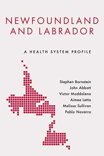 Stock image for Newfoundland and Labrador: A Health System Profile for sale by Atticus Books