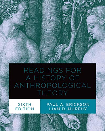 Imagen de archivo de Readings for a History of Anthropological Theory, Sixth Edition a la venta por ThriftBooks-Dallas