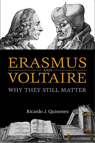 Beispielbild fr Erasmus and Voltaire: Why They Still Matter zum Verkauf von Book House in Dinkytown, IOBA