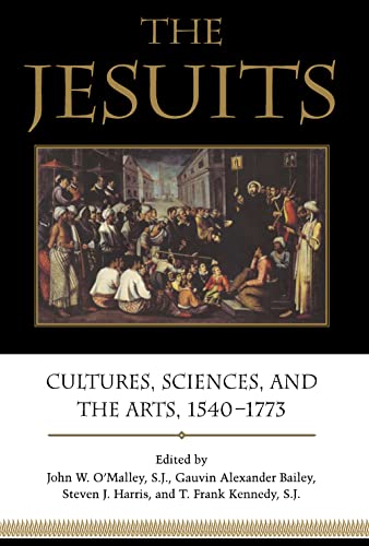 9781487520397: The Jesuits: Cultures, Sciences, and the Arts, 1540-1773