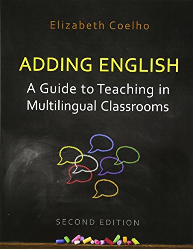 9781487520496: Adding English: A Guide to Teaching in Multilingual Classrooms