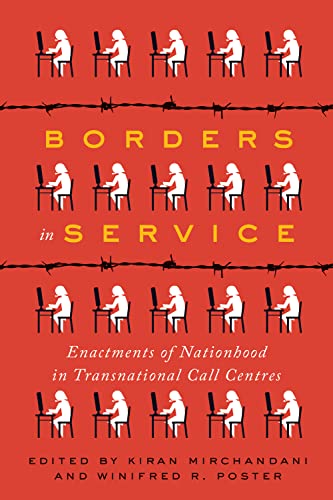 Stock image for Borders in Service: Enactments of Nationhood in Transnational Call Centres for sale by Bahamut Media