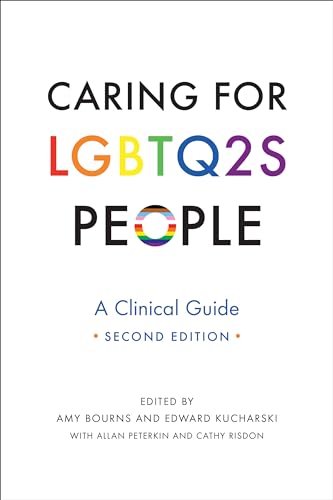Stock image for Caring for LGBTQ2S People   A Clinical Guide, Second Edition for sale by Revaluation Books