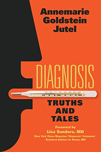 Beispielbild fr Diagnosis: Truths and Tales zum Verkauf von SecondSale