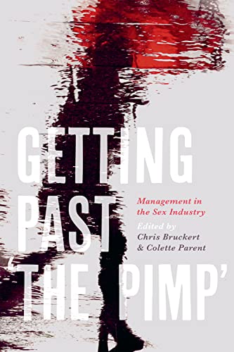 9781487522490: Getting Past 'the Pimp': Management in the Sex Industry