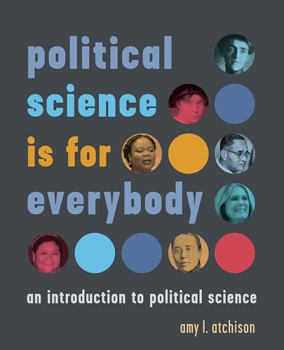 Stock image for Political Science Is for Everybody for sale by Blackwell's