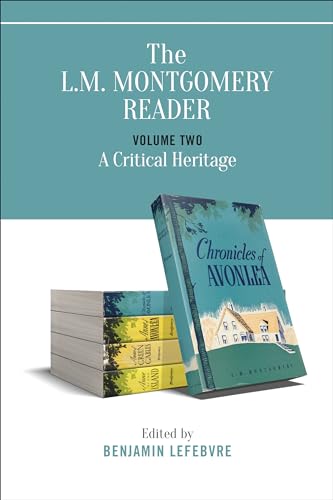 Beispielbild fr The L.M. Montgomery Reader: Volume Two: A Critical Heritage (The L.M. Montgomery Library, 2) [Paperback] Lefebvre, Benjamin zum Verkauf von Brook Bookstore