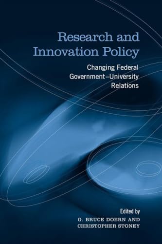 Beispielbild fr Research and Innovation Policy: Changing Federal Government - University Relations zum Verkauf von Lucky's Textbooks