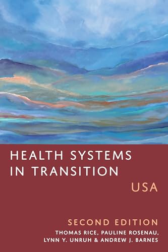Beispielbild fr Health Systems in Transition: USA, Second Edition zum Verkauf von Atticus Books