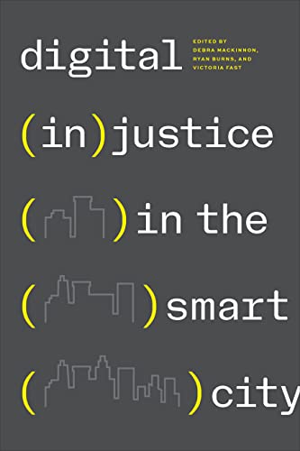 Beispielbild fr Digital (In)justice in the Smart City zum Verkauf von Blackwell's
