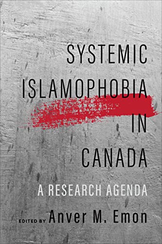 Beispielbild fr Systemic Islamophobia in Canada: A Research Agenda (Dimensions: Islam, Muslims, and Critical Thought) zum Verkauf von Books From California