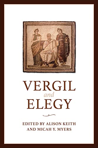 Beispielbild fr Vergil and Elegy (Phoenix Supplementary Volumes) zum Verkauf von Books From California