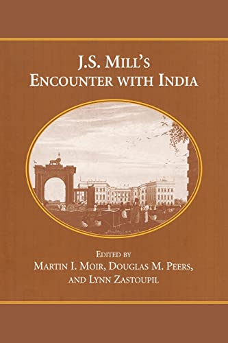 Stock image for J.S. Mill's Encounter with India for sale by Revaluation Books