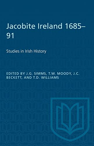 Stock image for Jacobite Ireland 1685-91: Studies in Irish History (Heritage) for sale by GF Books, Inc.