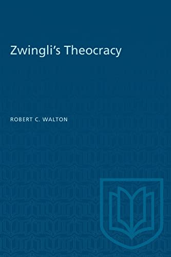 Stock image for Zwingli's Theocracy for sale by Better World Books