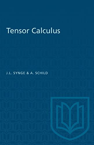 9781487573645: Tensor Calculus