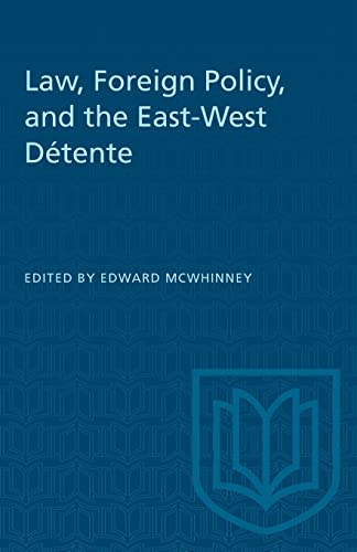 Stock image for Law, Foreign Policy, and the East-West Dtente (Heritage) for sale by Lucky's Textbooks