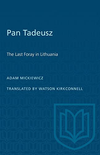 Stock image for Pan Tadeusz: The Last Foray in Lithuania (Heritage) for sale by Lucky's Textbooks