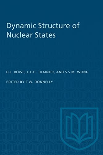 Stock image for Dynamic Structure of Nuclear States (Heritage) for sale by Lucky's Textbooks