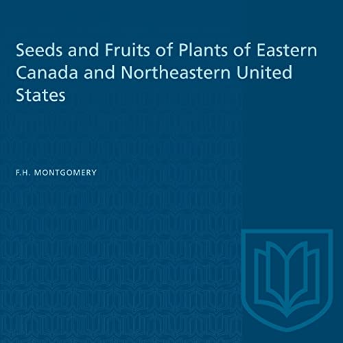 Stock image for Seeds and Fruits of Plants of Eastern Canada and Northeastern United States (Heritage) for sale by GF Books, Inc.