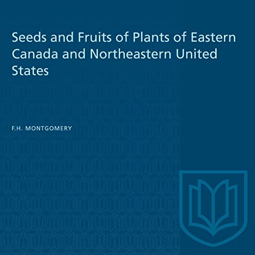 9781487581879: Seeds and Fruits of Plants of Eastern Canada and Northeastern United States (Heritage)