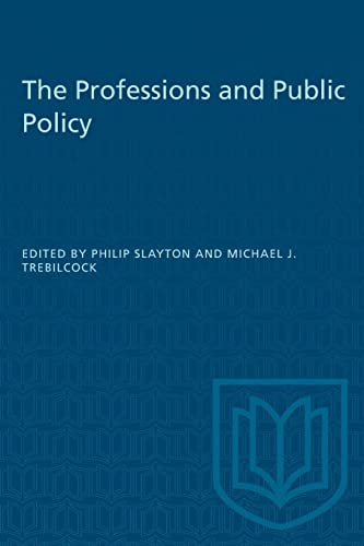9781487582050: The Professions and Public Policy (Heritage)