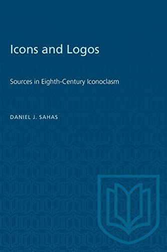 Stock image for Icons and Logos: Sources in Eighth-Century Iconoclasm (Heritage) for sale by Lucky's Textbooks