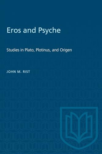 Beispielbild fr Eros and Psyche: Studies in Plato, Plotinus, and Origen (Heritage) zum Verkauf von GF Books, Inc.