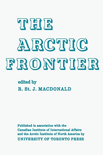 9781487586973: The Arctic Frontier (Heritage)