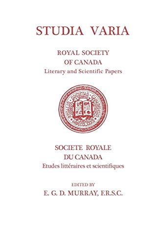 Stock image for Studia Varia: (Royal Society of Canada, Literary and Scientific Papers) (Heritage) for sale by Lucky's Textbooks