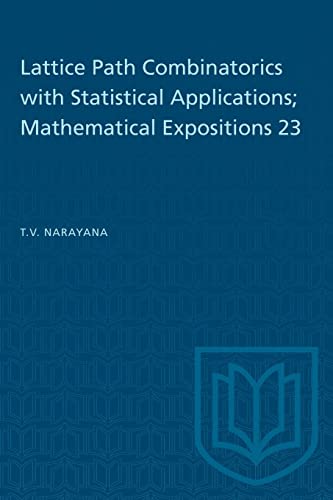 9781487587284: Lattice Path Combinatorics with Statistical Applications; Mathematical Expositions 23 (Heritage)
