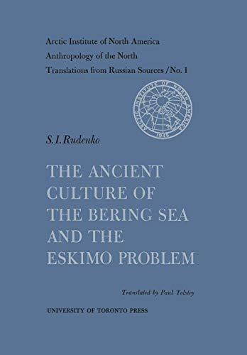 Stock image for The Ancient Culture of the Bering Sea and the Eskimo Problem No. 1 for sale by Revaluation Books