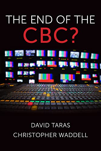Beispielbild fr The End of the CBC? zum Verkauf von Blackwell's