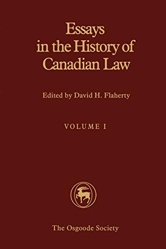 9781487598587: Essays in the History of Canadian Law: Volume I