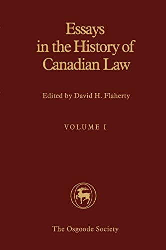 Stock image for Essays in the History of Canadian Law: Volume I for sale by AwesomeBooks