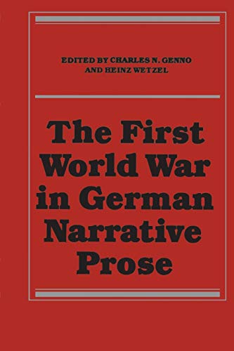Stock image for The First World War in German Narrative Prose (Heritage) for sale by California Books