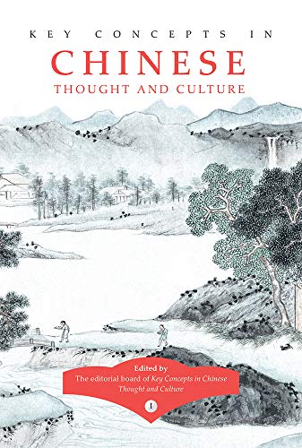 Imagen de archivo de Key Concepts in Chinese Thought and Culture, Volume I a la venta por Book Outpost