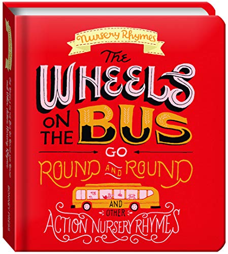 Imagen de archivo de Wheels on the Bus and Other Action Nursery Rhymes (UK) (boar a la venta por HPB-Emerald