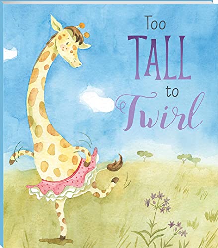 9781488932281: Too Tall to Twirl