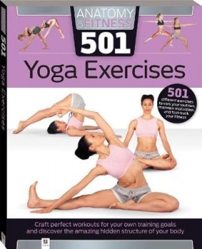 Beispielbild fr Anatomy of Fitness 501 Yoga Exercises zum Verkauf von Wonder Book