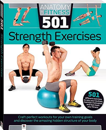 Beispielbild fr Anatomy of Fitness 501 Strength Exercises zum Verkauf von Idaho Youth Ranch Books