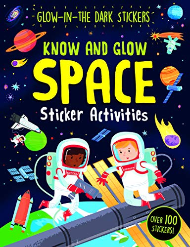Beispielbild fr Know and Glow: Space Sticker Activities zum Verkauf von Red's Corner LLC
