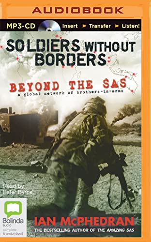 Beispielbild fr Soldiers Without Borders: Beyond the Sas: a Global Network of Brothers-in-arms zum Verkauf von Revaluation Books