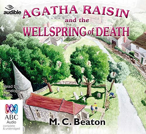 Stock image for Agatha Raisin and the Wellspring of Death for sale by THE SAINT BOOKSTORE